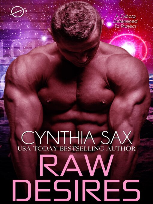 Title details for Raw Desires by Cynthia Sax - Available